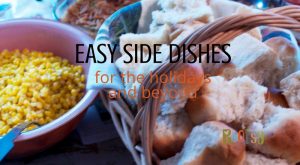 Try a new recipe during the holidays this year. Who knows, these easy side dishes could start a new family tradition that you'll want to make all year | Rootsy.org