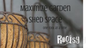 Maximize garden shed space one tool at a time.. Get ideas to organize your space no matter the size | Rootsy,org