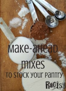 We’ve found a collection of homemade make-ahead mixes that you’ll love. Spend an afternoon and stock your pantry with make-ahead mixes that will save time and money. Plus, you control the ingredients so it’s a win all around! Rootsy.org