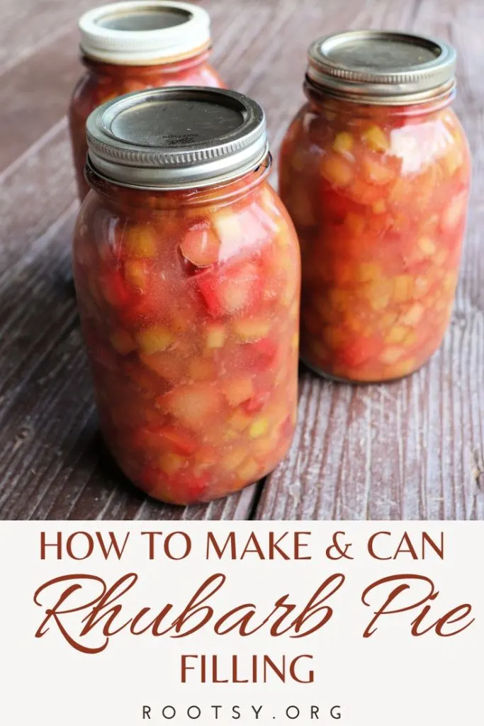 3 sealed quart jars full of rhubarb pie filling with text overlay reading: how to make & can rhubarb pie filling.